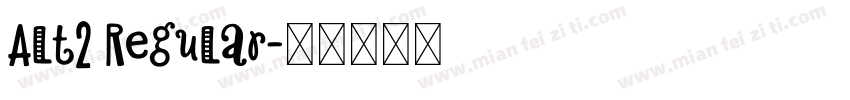 Alt2 Regular字体转换